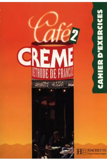 Cafe Creme 2 �wiczenia