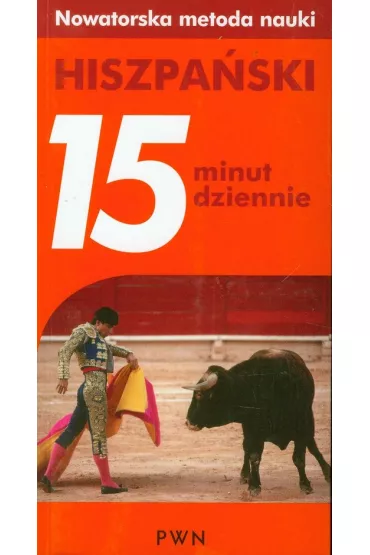 15 minut dziennie hiszpa�ski - Ana Bremon