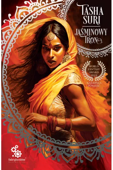 Ja�minowy tron. P�on�ce kr�lestwa. Tom 1 - Tasha Suri