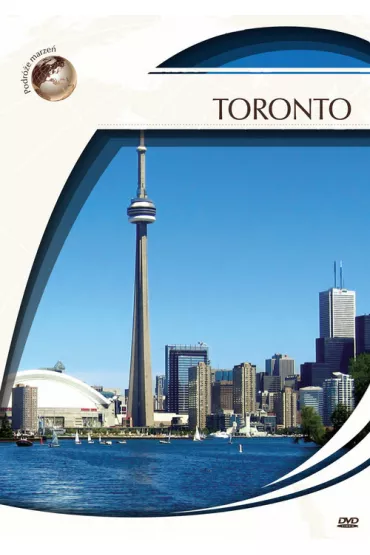 Podr�e marze�. Toronto