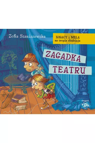 Audiobook Ignacy i Mela na tropie z�odzieja. Zagadka teatru CD - Zofia Staniszewska