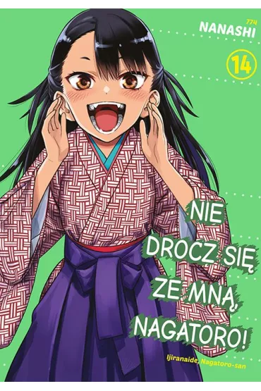 Nie drocz si� ze mn�, Nagatoro! Tom 14 - Nanashi