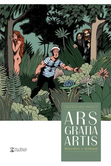 Ars gratia artis. Malarstwo z dymkiem - Grzegorz  Weigt