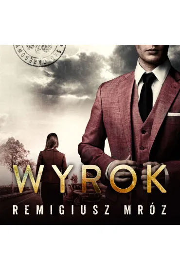 Audiobook Wyrok. Joanna Chy�ka. Tom 10 mp3 - Remigiusz Mr�z