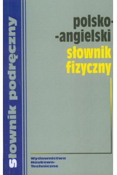 Polsko angielski sownik fizyczny