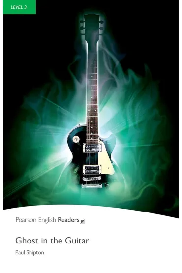 Ghost in the Guitar. Book with Digital Version and audio. Level 3
