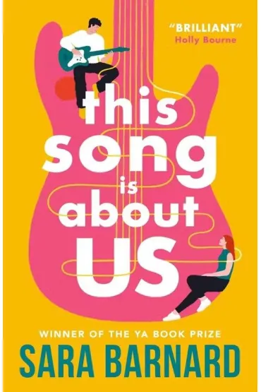This Song Is About Us - Sara Barnard