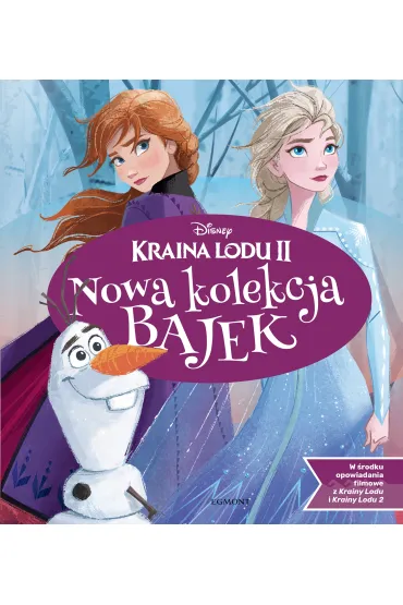 Kraina Lodu 2. Nowa kolekcja bajek - Suzanne Francis