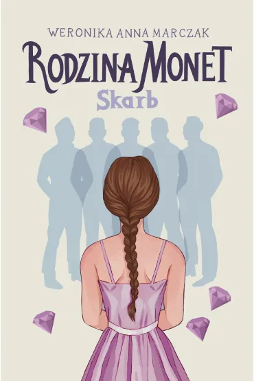 eBook Skarb. Rodzina Monet. Tom 1 mobi epub - Weronika Marczak