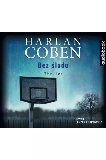 Audiobook Bez �ladu. Myron Bolitar. Tom 3 mp3 - Harlan Coben