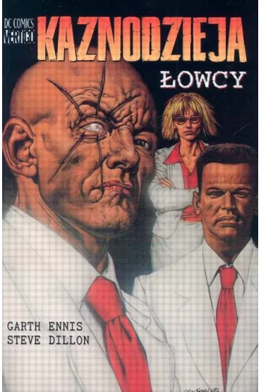 Kaznodzieja �owcy - Dillon Steve, Garth Ennis