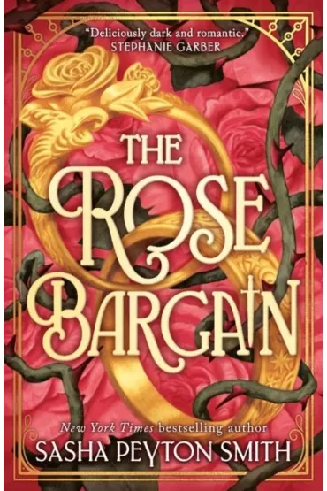 The Rose Bargain wer. angielska - Sasha Peyton Smith
