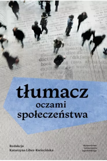 T�umacz oczami spo�ecze�stwa