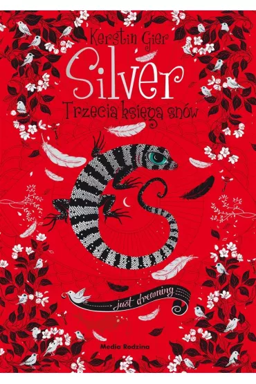 Silver. Trzecia ksi�ga sn�w. Trylogia sn�w. Tom 3 - Kerstin Gier