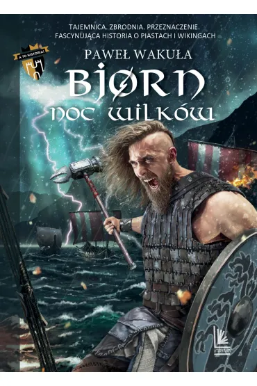 Noc wilk�w. Bjorn. Tom 4 - Pawe� Waku�a