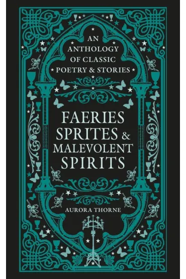 Faeries, Sprites & Malevolent Spirits wer. angielska - Aurora  Thorne