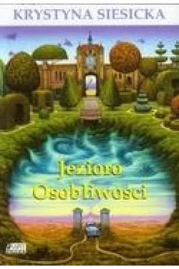 Jezioro Osobliwo�ci - Krystyna Siesicka