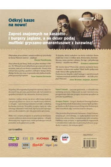 Samo sedno. Kipi kasza