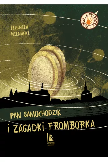 Pan Samochodzik i zagadki Fromborka - Zbigniew Nienacki