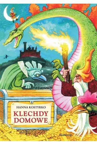 Klechdy domowe - Hanna Kostyrko