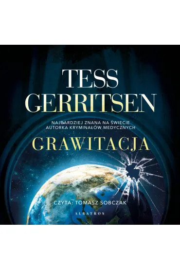 Audiobook Grawitacja mp3 - Tess Gerritsen