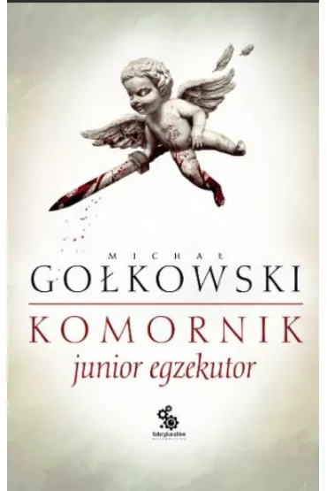 eBook Junior egzekutor mobi epub - Micha� Go�kowski