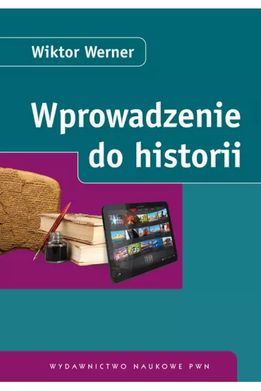 Wprowadzenie do historii - Wiktor Werner