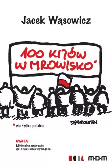100 kij�w w mrowisko - Jacek W�sowicz