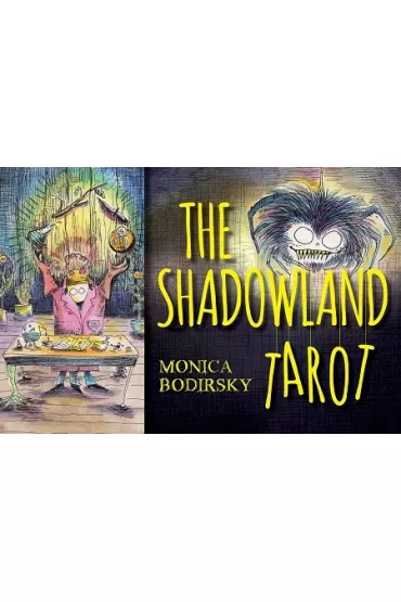 Shadowland Tarot - Monica  Bodirsky