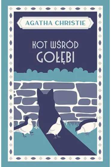 Kot w�r�d go��bi - Agatha Christie