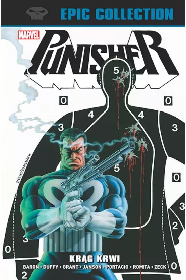 Marvel Classic Punisher Epic Collection. Kr�g krwi - John Romita Jr, Ann  Nocenti, Klaus Janson, Michael  Zeck, David Ross, Jo  Duffy, Jorge Zaffino, Mike  Baron, Mike  Vosburg, Steven Grant, Whilce Portacio