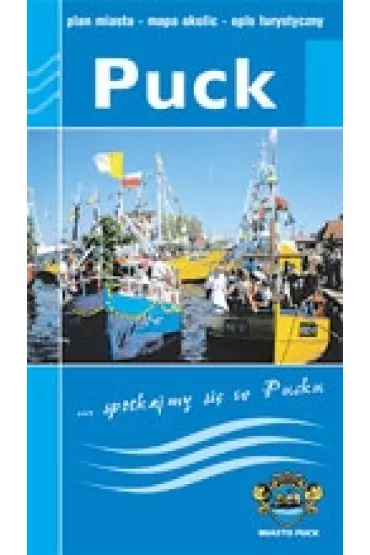 Plan miasta z map� okolic Puck 1:10 000
