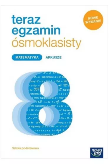 Teraz egzamin �smoklasisty. Matematyka. Arkusze egzaminacyjne - Jerzy Janowicz