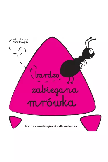 Robaczki. Bardzo zabiegana mr�wka - Natalia Urbaniak