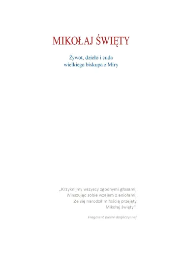 Miko�aj �wi�ty. �ywot, dzie�a i cuda wielkiego biskupa z Miry - Adam Bujak, Jolanta Sosnowska