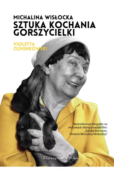 Michalina Wis�ocka. Sztuka kochania gorszycielki - Violetta Ozminkowski