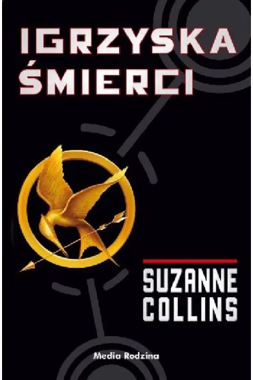 Igrzyska �mierci. Tom 1 - Suzanne Collins