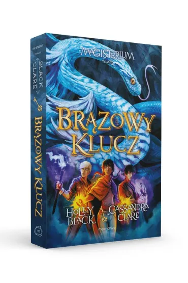 Br�zowy klucz. Magisterium. Tom 3 - Holly Black, Cassandra Clare