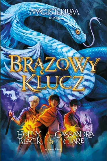 Br�zowy klucz. Magisterium. Tom 3 - Holly Black, Cassandra Clare