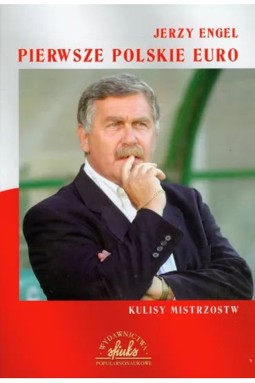 Pierwsze polskie Euro - Jerzy Engel