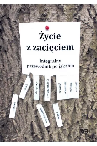 �ycie z zaci�ciem Integralny przewodnik po j�kaniu