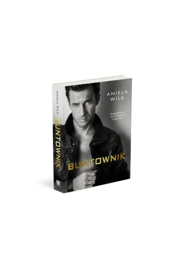 Buntownik - Aniela Wilk