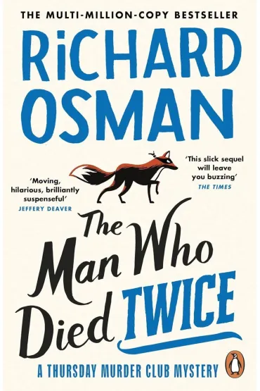 The Man Who Died Twice - Richard Osman
