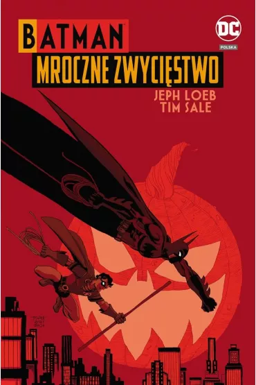 DC Deluxe Batman. Mroczne zwyci�stwo - Jeph Loeb