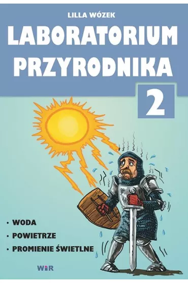 Laboratorium przyrodnika 2 - Lilla W�zek