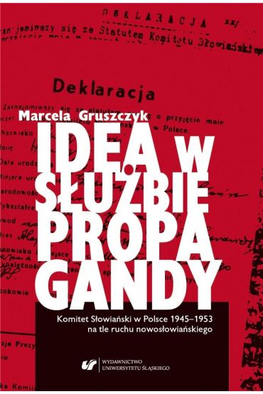 Idea w służbie propagandy