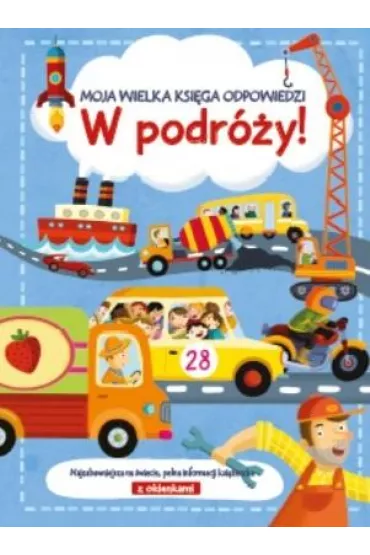 W podr�y! Moja wielka ksi�ga odpowiedzi