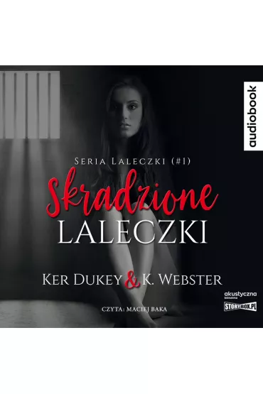 Audiobook Skradzione laleczki CD - K. Webster, Ker Dukey