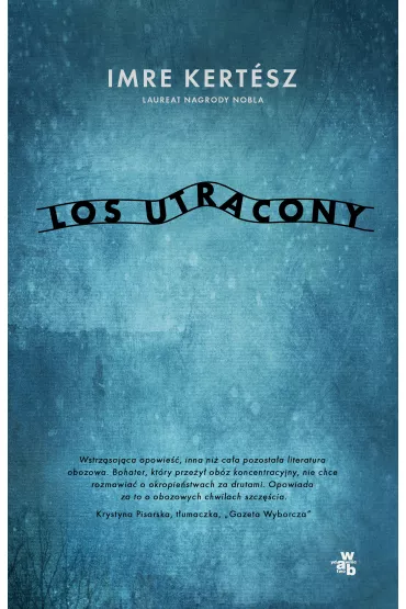 Los utracony - Imre Kertesz