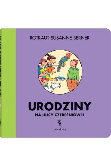 Urodziny na ulicy Czere�niowej - Rotraut Susanne Berner